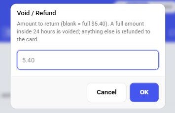 The Void / Refund prompt showing the amount still available to return