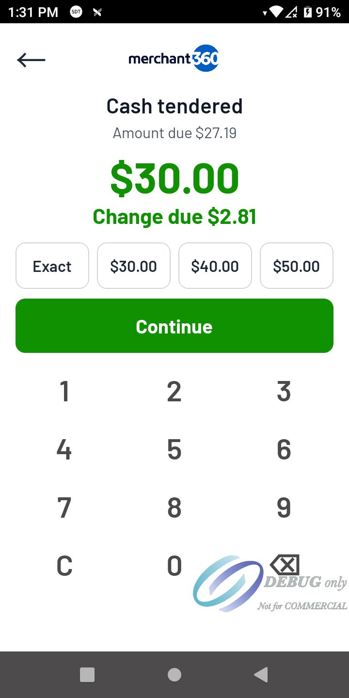 The Cash tendered screen: amount due $27.19, $30.00 keyed, change due $2.81, the Exact, $30.00, $40.00 and $50.00 buttons, Continue and the number panel
