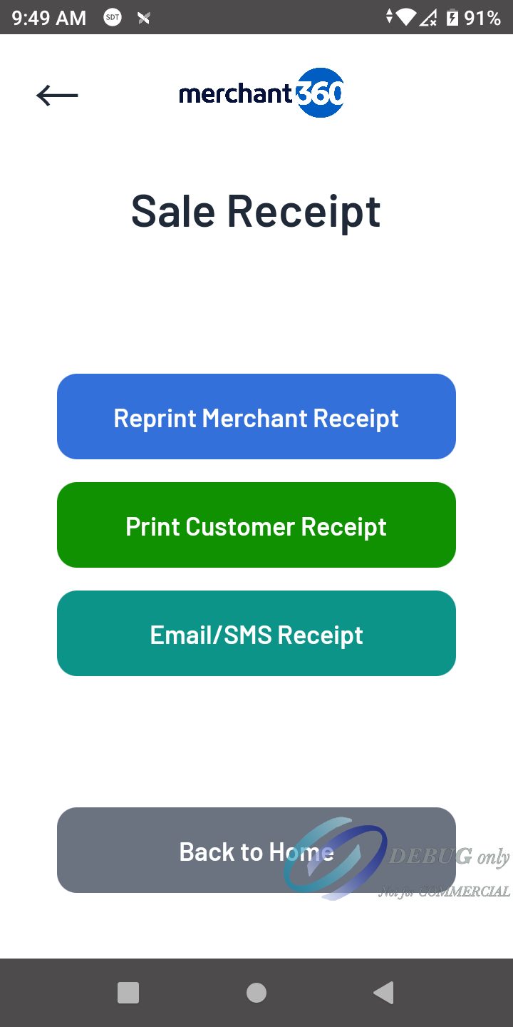 The Sale Receipt screen with Reprint Merchant Receipt, Print Customer Receipt, Email/SMS Receipt and Back to Home