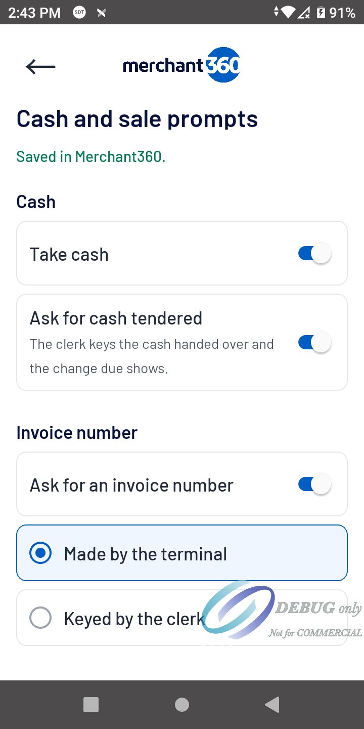 The Cash and sale prompts page: Take cash on, Ask for cash tendered on, Ask for an invoice number on with Made by the terminal selected, Ask for a clerk ID