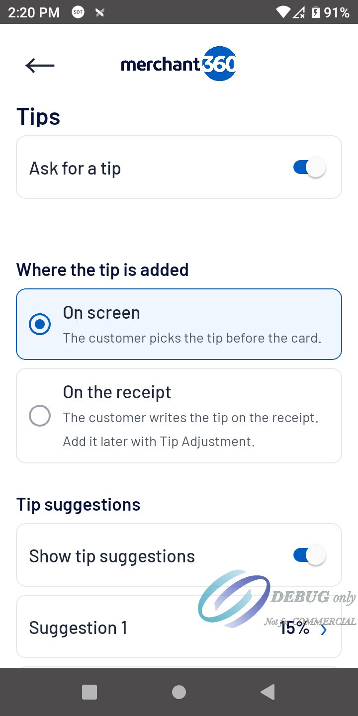 The Tips page: Ask for a tip on, On screen selected, On the receipt, Show tip suggestions on, Suggestion 1 15%