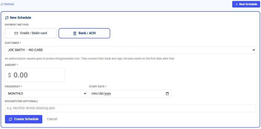 New schedule with Bank / ACH chosen
