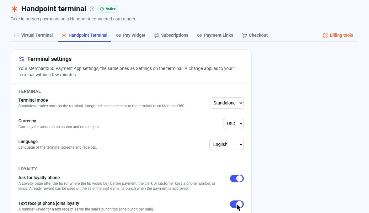 Merchant360 Hardware Terminal page with the Terminal settings section: Terminal mode, Currency, Language, Ask for loyalty phone, Text receipt phone joins loyalty